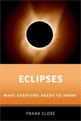 Eclipses ― What Everyone Needs to Know