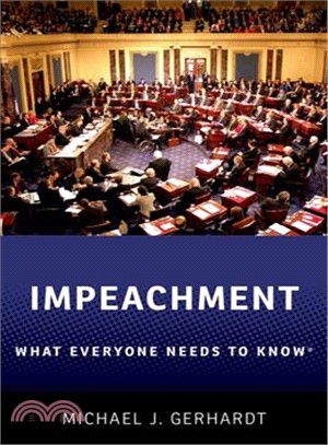 Impeachment ― What Everyone Needs to Know
