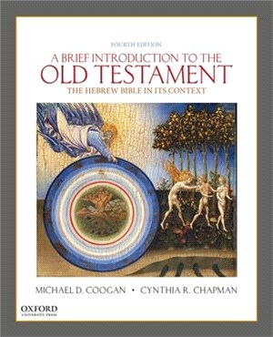 A Brief Introduction to the Old Testament ― The Hebrew Bible in Its Context