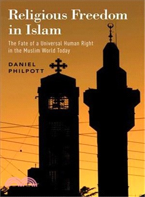 Religious Freedom in Islam ― The Fate of a Universal Human Right in the Muslim World Today