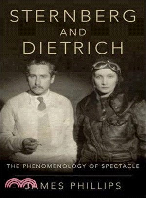 Sternberg and Dietrich ― The Phenomenology of Spectacle