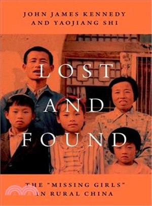 Lost and Found ― The "Missing Girls" in Rural China