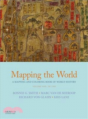 Mapping the World ― A Mapping and Coloring Book of World History to 1500