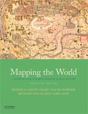 Mapping the World ― A Mapping and Coloring Book of World History Since 1300