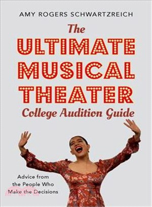 The Ultimate Musical Theater College Audition Guide ― Advice from the People Who Make the Decisions