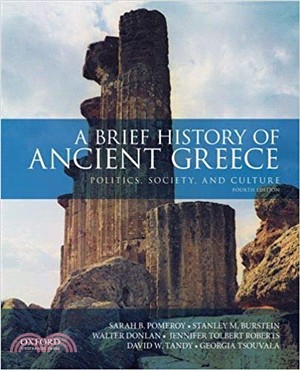 A Brief History of Ancient Greece ― Politics, Society, and Culture