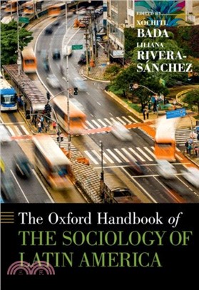 The Oxford Handbook of the Sociology of Latin America