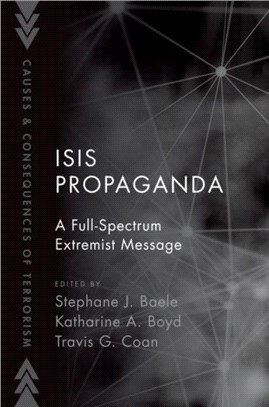 ISIS Propaganda：A Full-Spectrum Extremist Message
