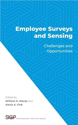 Employee Surveys and Sensing：Challenges and Opportunities