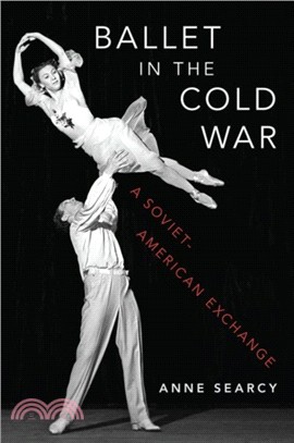 Ballet in the Cold War :a So...
