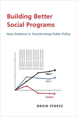 Building Better Social Programs ― How Evidence Is Transforming Public Policy