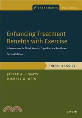 Enhancing Treatment Benefits with Exercise - TG：Component Interventions for Mood, Anxiety, Cognition, and Resilience