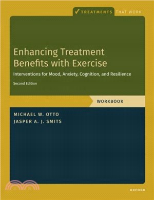 Enhancing Treatment Benefits with Exercise - WB：Component Interventions for Mood, Anxiety, Cognition, and Resilience