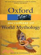 A Dictionary of World Mythology | 拾書所