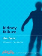 Kidney Failure: The Facts