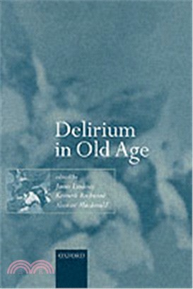 Delirium in Old Age (Twenty-Eighth) ( Medicine )