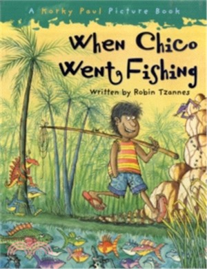 When Chico Went Fishing