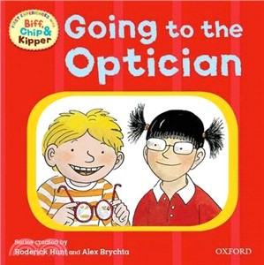 Oxford Reading Tree: Read with Biff, Chip & Kipper First Experiences Going to the Optician