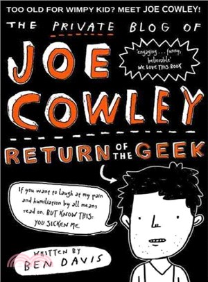 Private Blog Joe Cowley: Return Of Geek