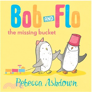 Bob & Flo: The Missing Bucket HB