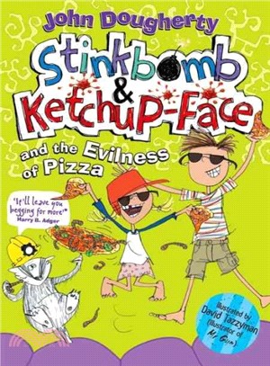 Stinkbomb & Ketchup-Face Evilness Pizza