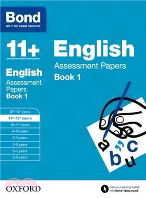 Bond 11+ Assessment Papers English 11-12+Bk1