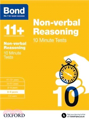 Bond 11+: Non Verbal Reasoning: 10 Minute Tests: 8-9 years