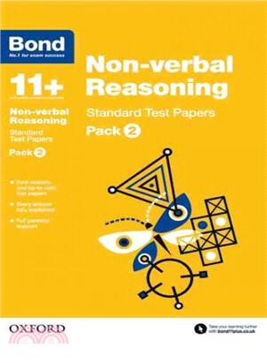 Bond 11+: Non Verbal Reasoning: Standard Test Papers: Pack 2