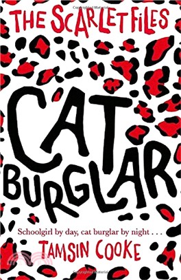 The Scarlet Files: Cat Burglar