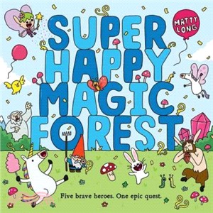 Super Happy Magic Forest