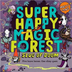 Super Happy Magic Forest: Slug of Doom