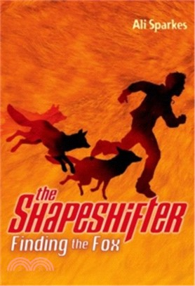 Shapeshifter Bk 1 Finding The Fox