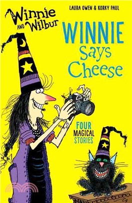 Winnie and Wilbur Winnie Says Cheese (平裝本)