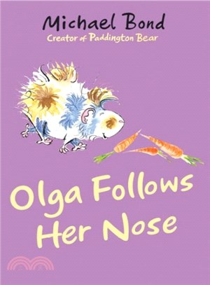 Olga Follows Her Nose