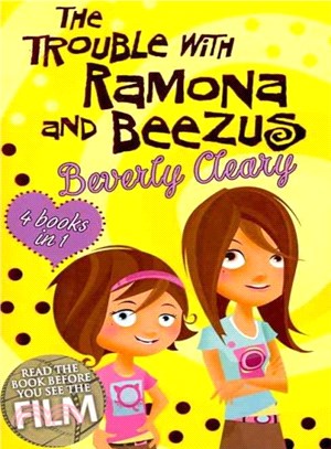 The Trouble with Ramona and Beezus