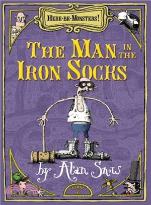 Here be Monsters: Man in the Iron Socks Part 2