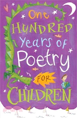 One Hundred Years of Poetry For Children