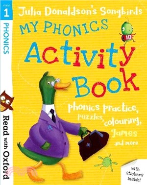 Read With Oxford Stage 1：Songbirds My Phonics Activity Book