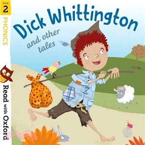 Read With Oxford Stage 2：Dick Whittington And Other Tales