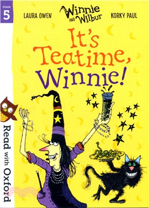 Read with Oxford Stage 5: Winnie and Wilbur: It's Teatime, Winnie!