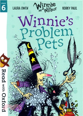 Read with Oxford Stage 6: Winnie and Wilbur: Winnie's Problem Pets