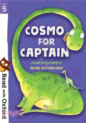 Read With Oxford Stage 5：Cosmo For Captain