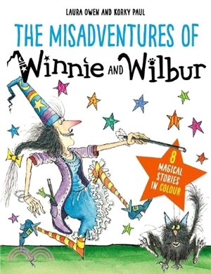 The Misadventures of Winnie and Wilbur (平裝本)(8 Magical Stories in Colour)