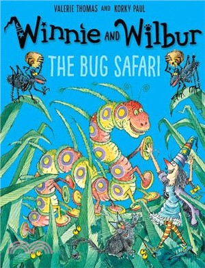 Winnie and Wilbur The Bug Safari (精裝本)