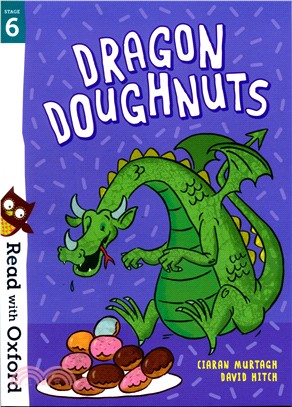 Read with Oxford: Stage 6: Dragon Doughnuts