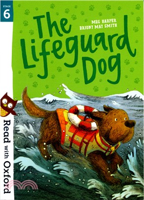 Read with Oxford: Stage 6: The Lifeguard Dog