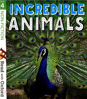 Read with Oxford 4: Non-Fiction: Incredible Animals