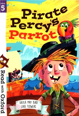 Read with Oxford 5: Pirate Percy\