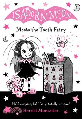 #12 Isadora Moon Meets the Tooth Fairy (雙色印刷平裝本)(英國版)