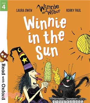 Read with Oxford Stage 4: Winnie and Wilbur: Winnie in the Sun